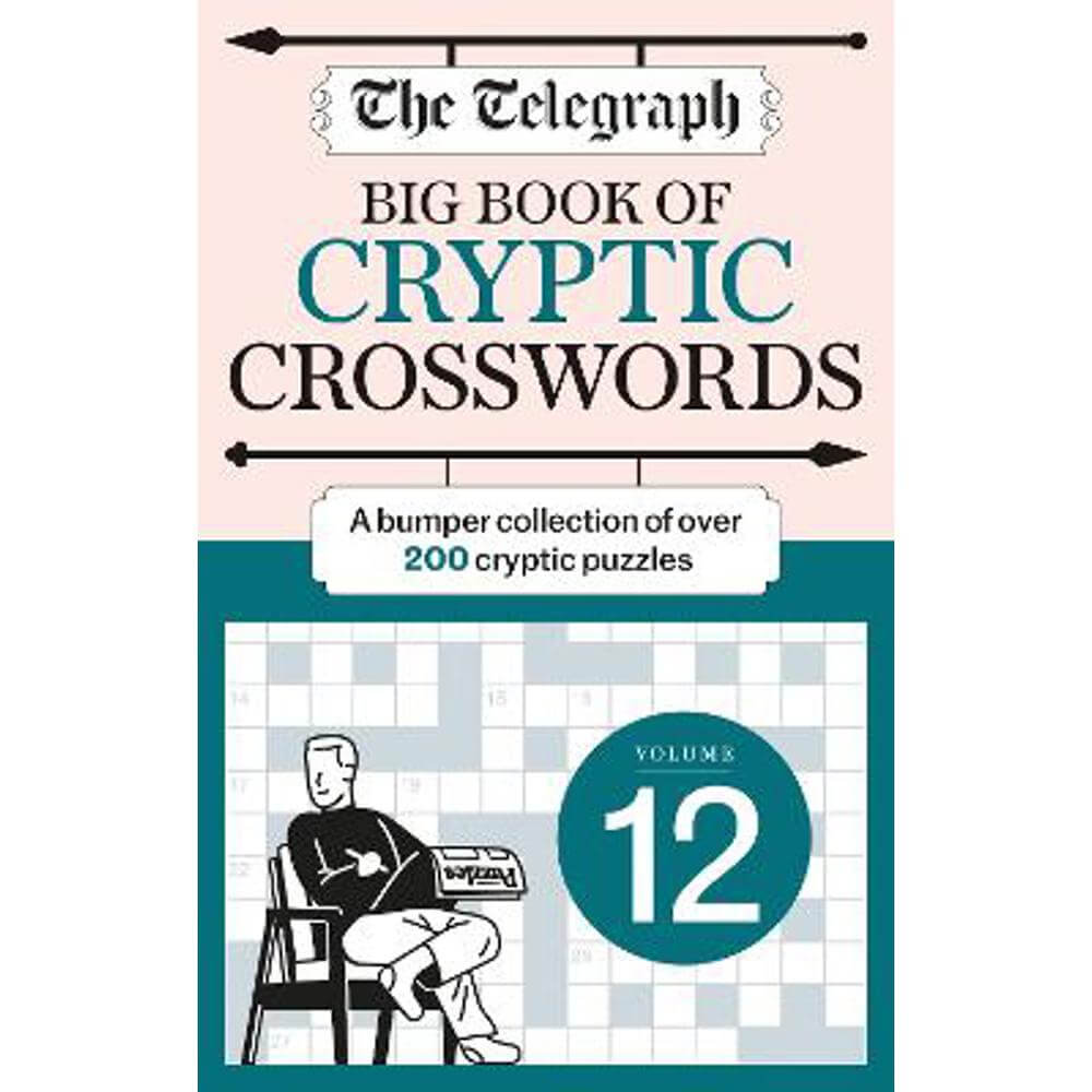 The Telegraph Big Book of Cryptic Crosswords 12 (Paperback) - Telegraph Media Group Ltd